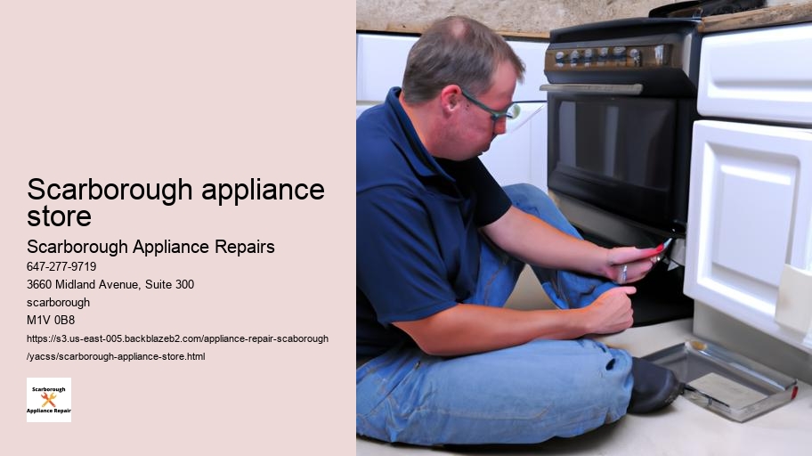 Emergency Appliance Repair in Scarborough: How to Get Fast Help