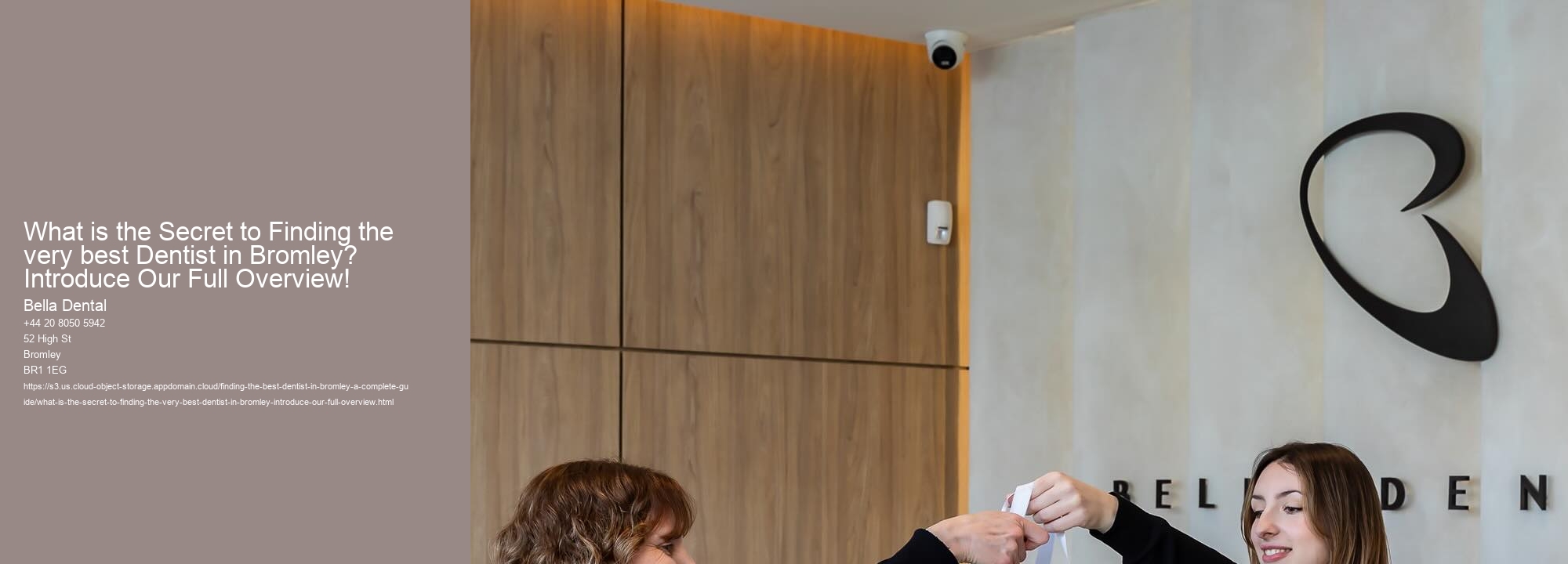 What is the Secret to Finding the very best Dentist in Bromley? Introduce Our Full Overview!