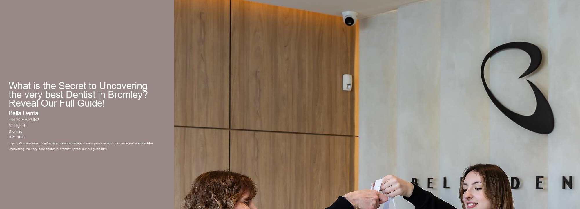 What is the Secret to Uncovering the very best Dentist in Bromley? Reveal Our Full Guide!