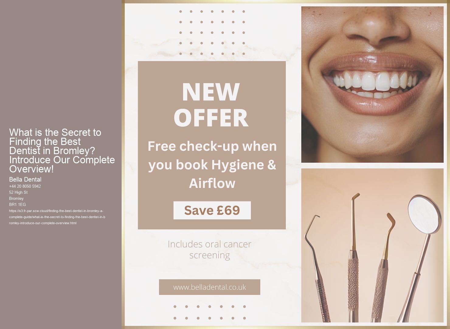 What is the Secret to Finding the Best Dentist in Bromley? Introduce Our Complete Overview!