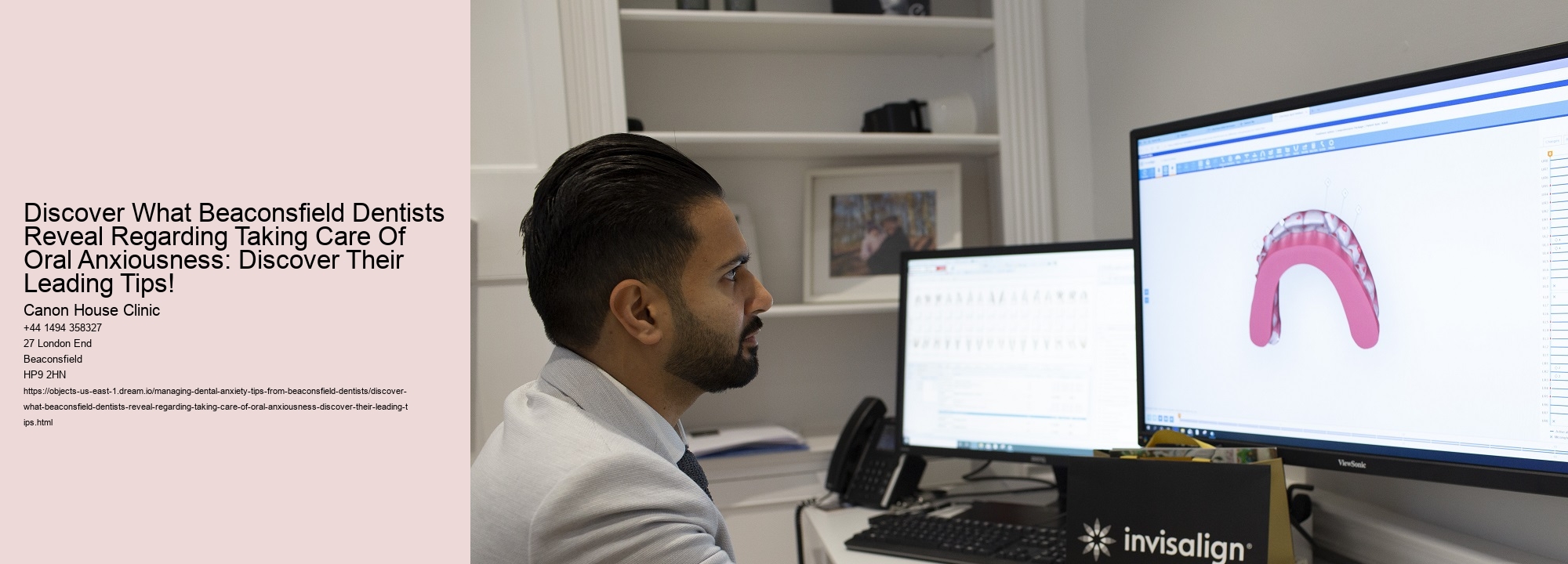 Discover What Beaconsfield Dentists Reveal Regarding Taking Care Of Oral Anxiousness: Discover Their Leading Tips!