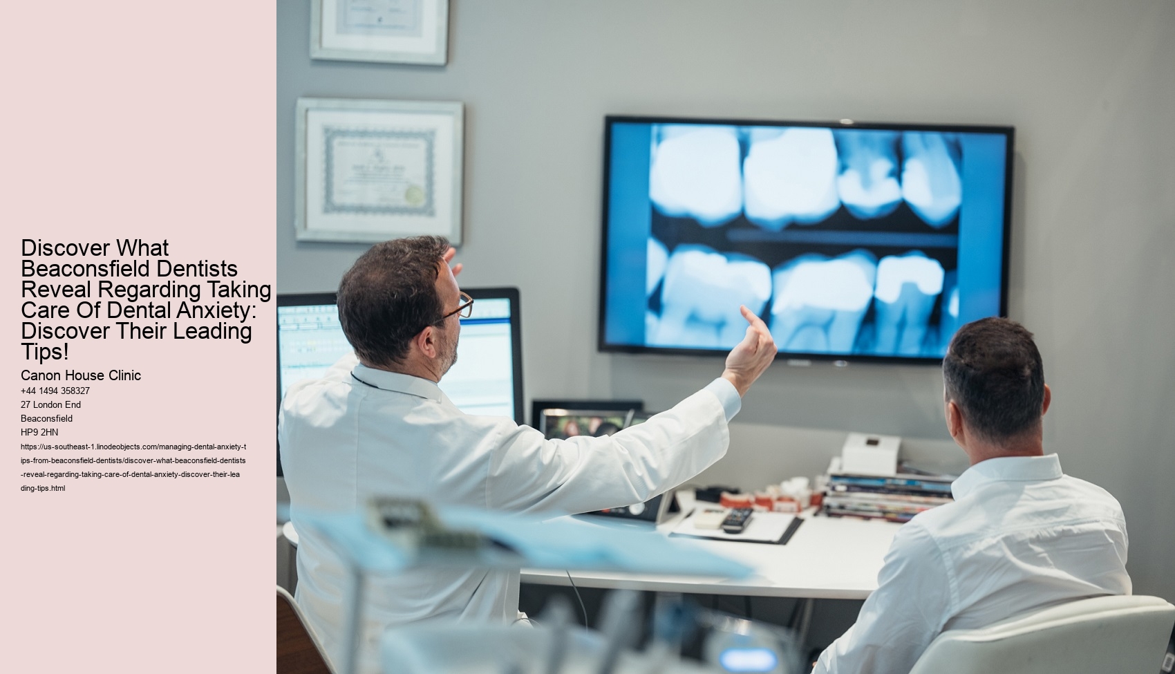 Discover What Beaconsfield Dentists Reveal Regarding Taking Care Of Dental Anxiety: Discover Their Leading Tips!