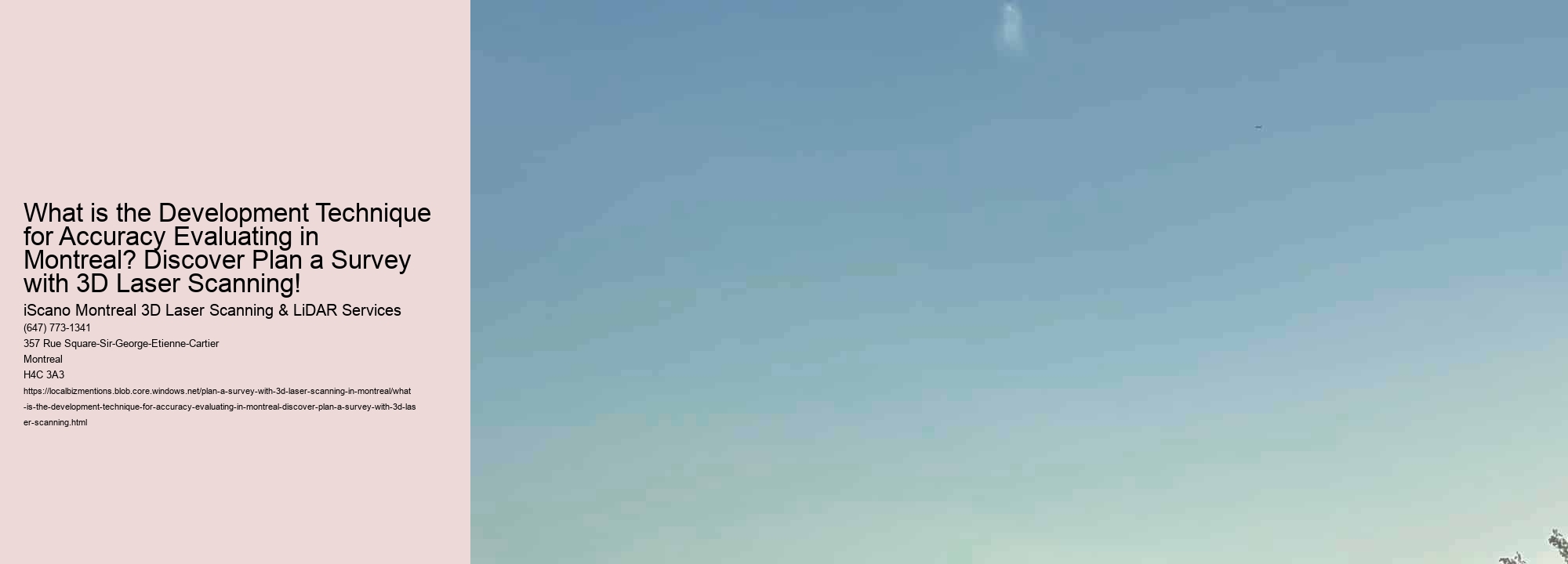 What is the Development Technique for Accuracy Evaluating in Montreal? Discover Plan a Survey with 3D Laser Scanning!