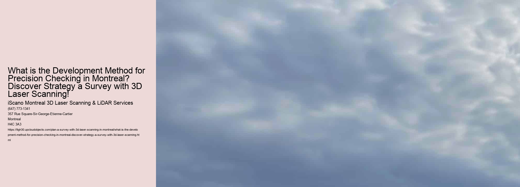 What is the Development Method for Precision Checking in Montreal? Discover Strategy a Survey with 3D Laser Scanning!