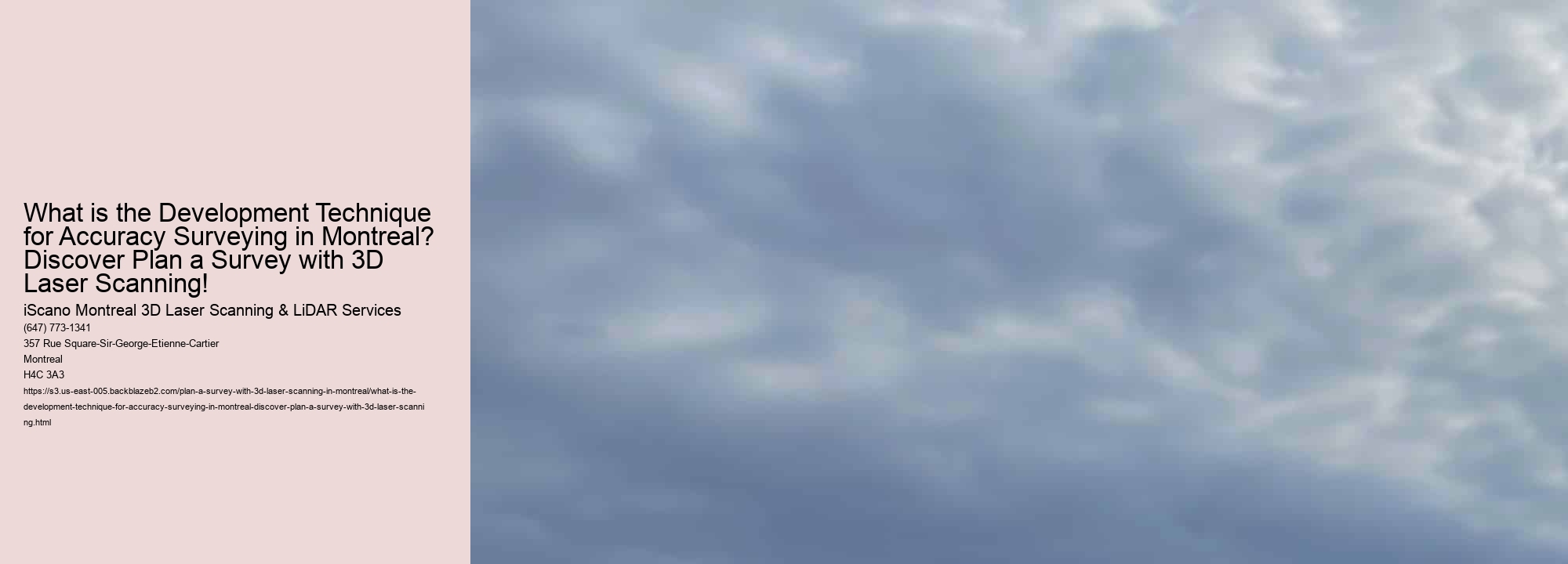 What is the Development Technique for Accuracy Surveying in Montreal? Discover Plan a Survey with 3D Laser Scanning!