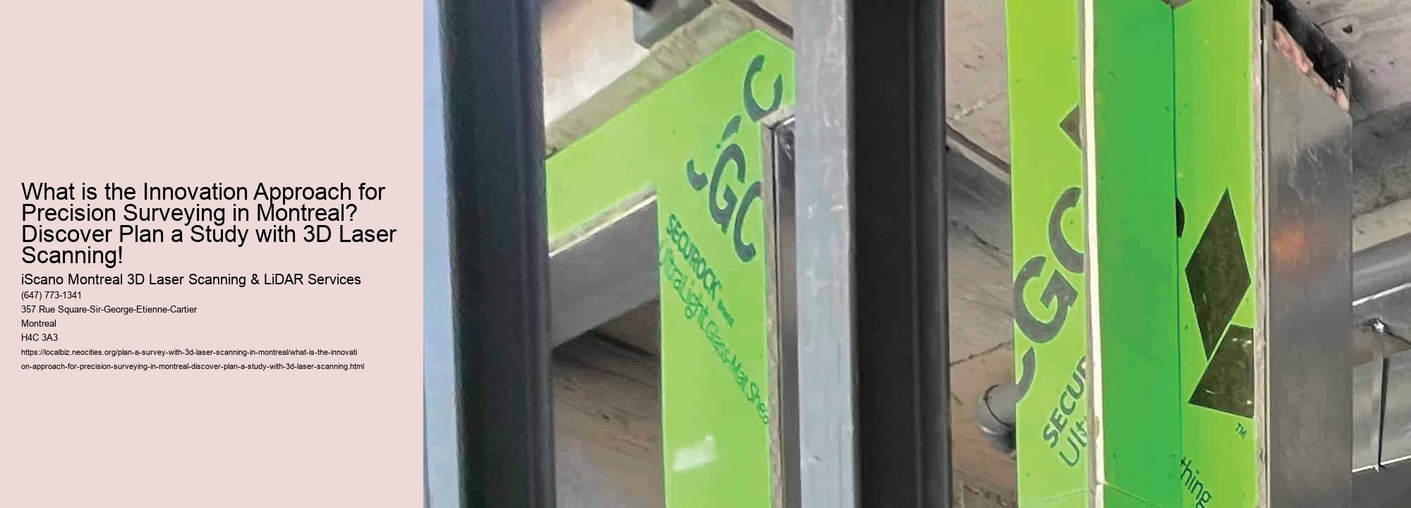 What is the Innovation Approach for Precision Surveying in Montreal? Discover Plan a Study with 3D Laser Scanning!