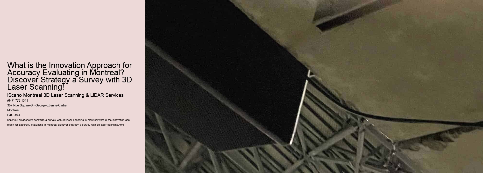 What is the Innovation Approach for Accuracy Evaluating in Montreal? Discover Strategy a Survey with 3D Laser Scanning!